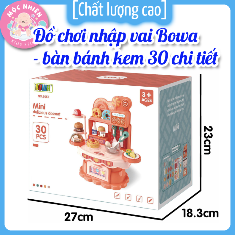 Đồ chơi nhập vai Bowa 8057 - Bàn bánh kem 30 chi tiết dành cho bé gái trên 3 tuổi