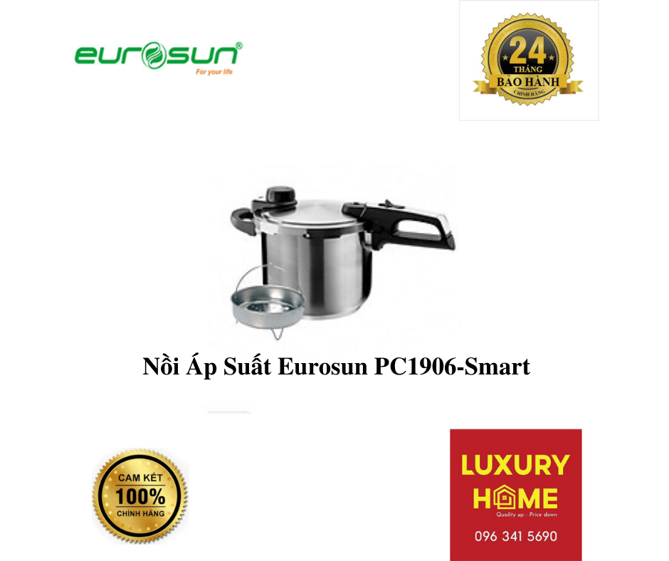 Nồi Áp Suất Eurosun PC1906-Smart - Hàng chính hãng