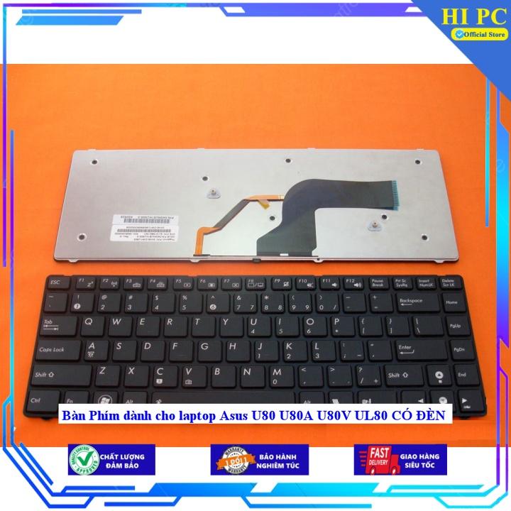Bàn Phím dành cho laptop Asus U80 U80A U80V UL80 CÓ ĐÈN - Hàng Nhập Khẩu