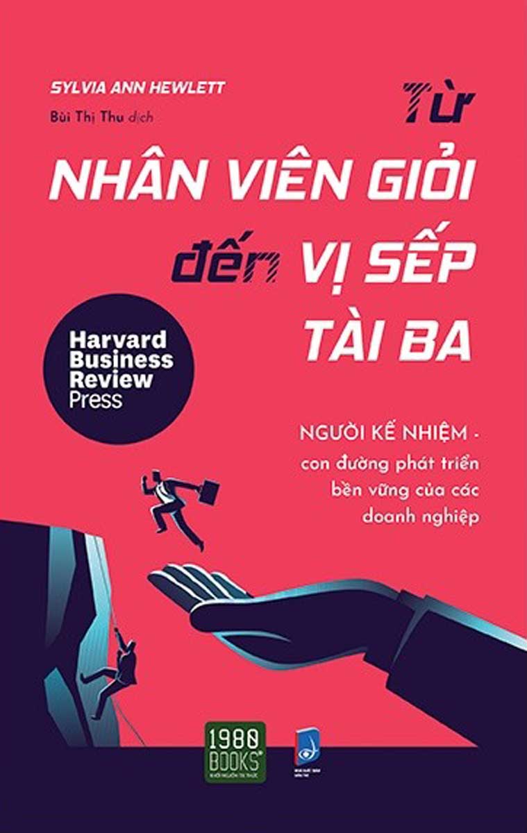 Từ Nhân Viên Giỏi Đến Vị Sếp Tài Ba