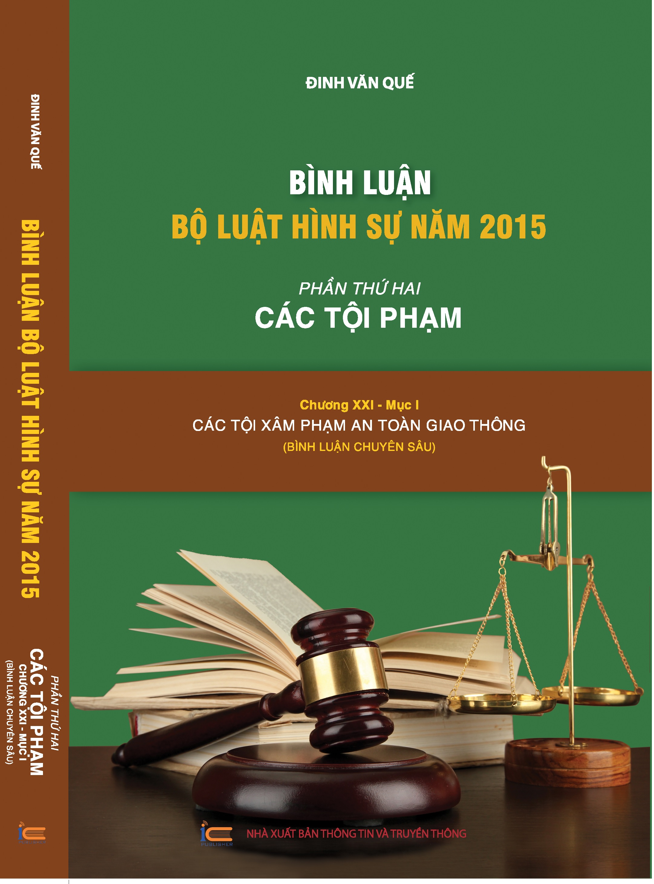 Combo bộ sách bình luận Bộ luật hình sự 2015 của tác giả Đinh Văn Quế