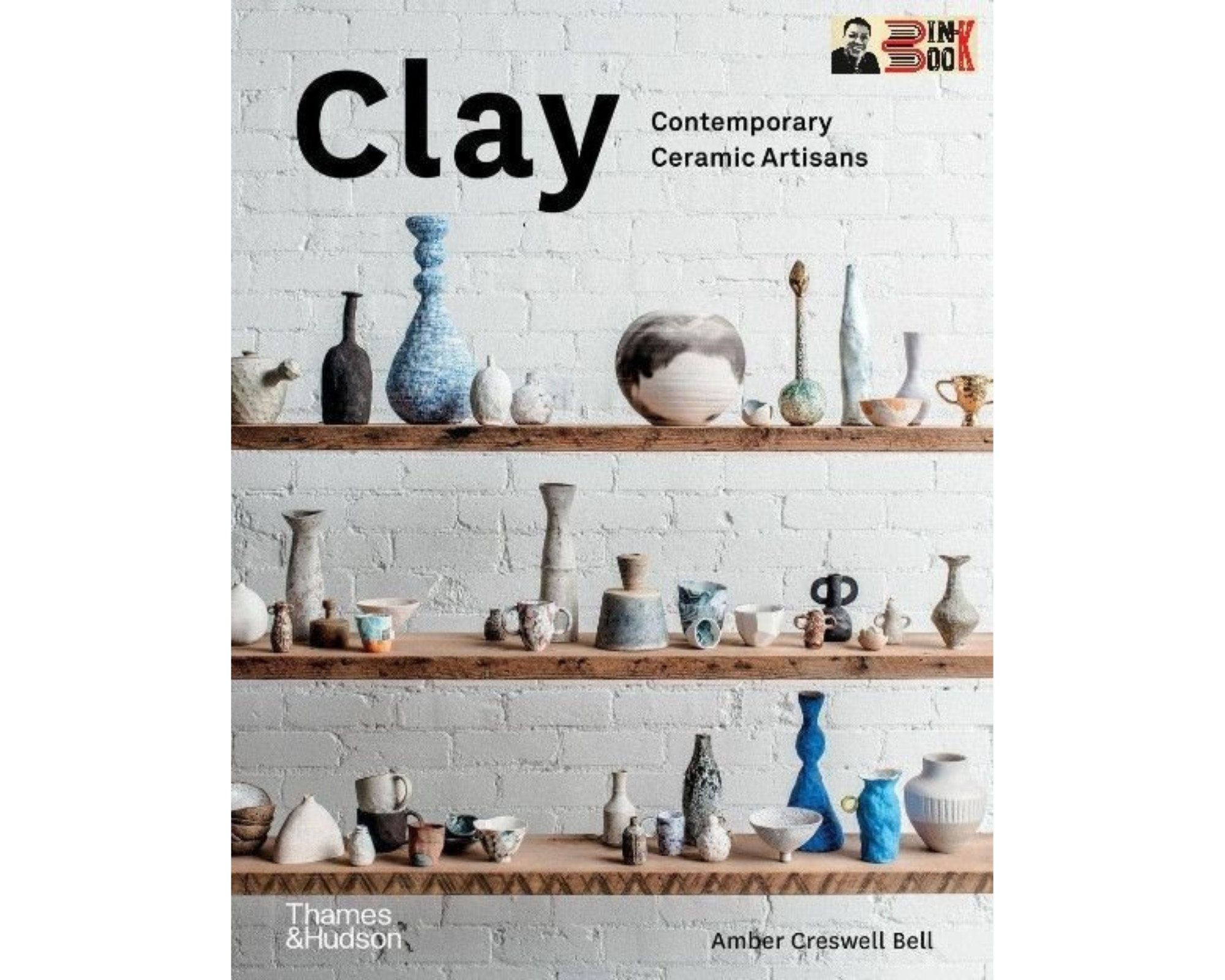 (Bìa cứng) CLAY – Amber Creswell Bell – Alphabooks – NXB Thames & Hudson 