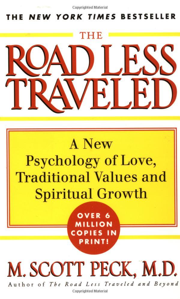 Sách The Road Less Traveled : A New Phychology of Love, Traditional Values and Spiritual Growth