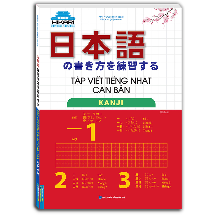 Tập Viết Tiếng Nhật Căn Bản - Kanji (Tái Bản)