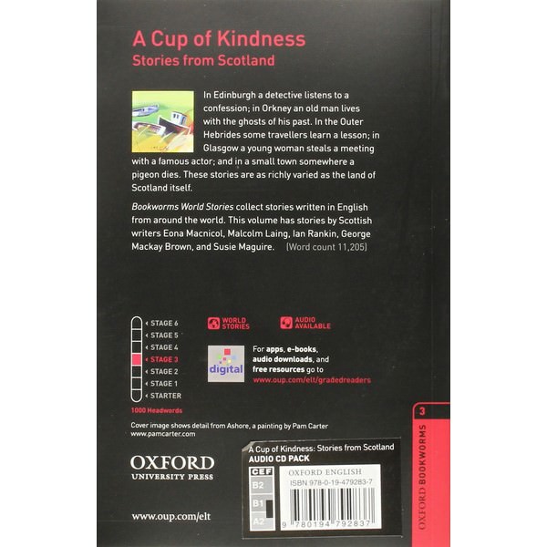 Oxford Bookworms Library (3 Ed.) 3: A Cup of Kindness: Stories from Scotland Audio CD Pack