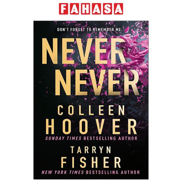 Never Never: New York Times Bestselling Author