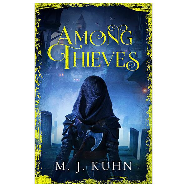 Among Thieves