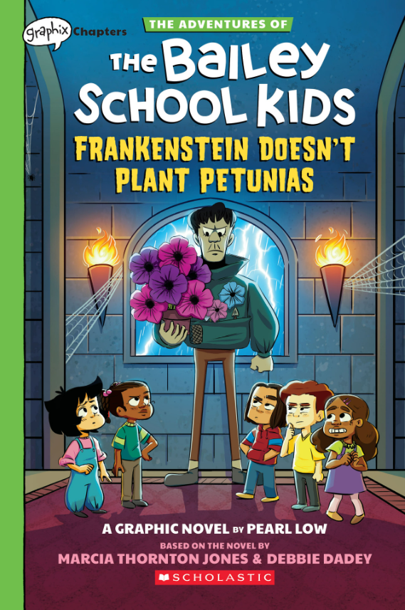 The Adventures Of The Bailey School Kids #2: Frankenstein Doesn't Plant Petunias