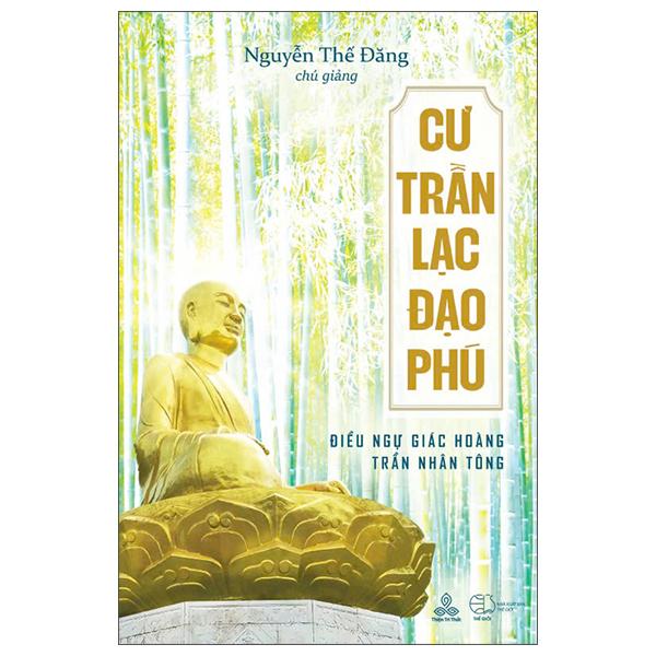 Sách - Cư Trần Lạc Đạo Phú