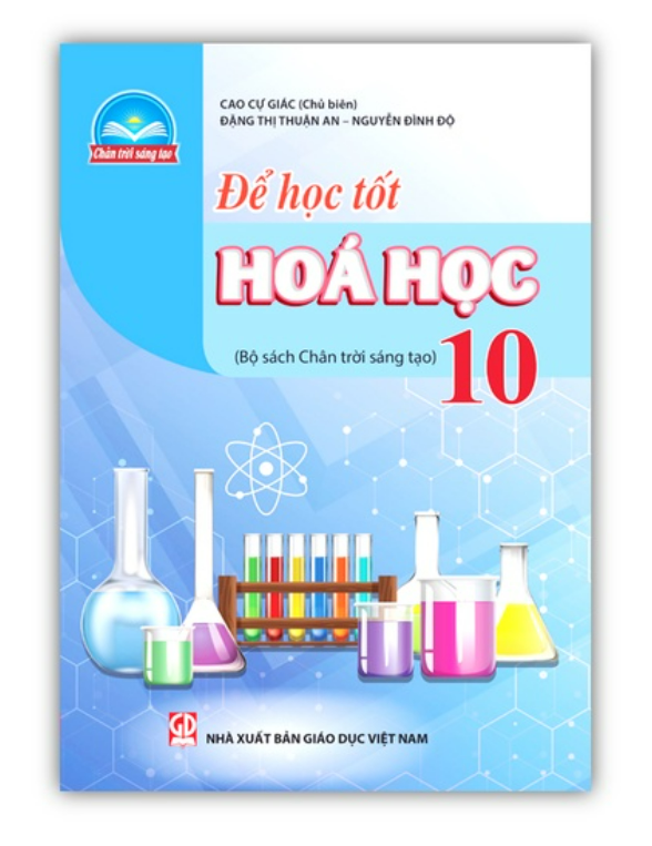 Sách - Để học tốt Hoá học lớp 10 (Bộ sách Chân trời sáng tạo)