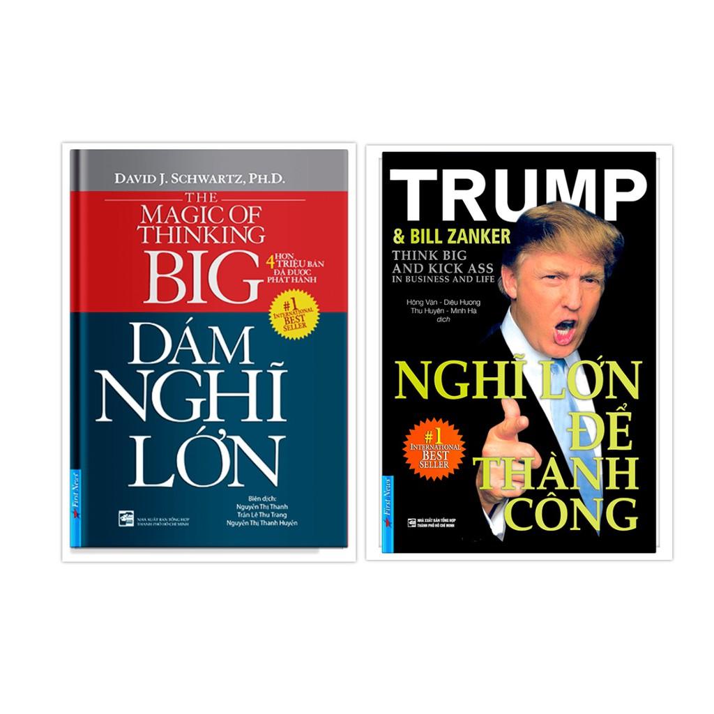 Combo Dám nghĩ lớn + Nghĩ lớn để thành công - FirstNews