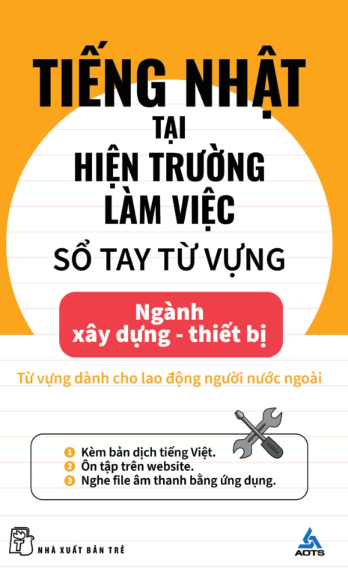 Tiếng Nhật Tại Hiện Trường Làm Việc - Số Tay Từ Vựng Ngành Xây Dựng-Thiết Bị_TRE