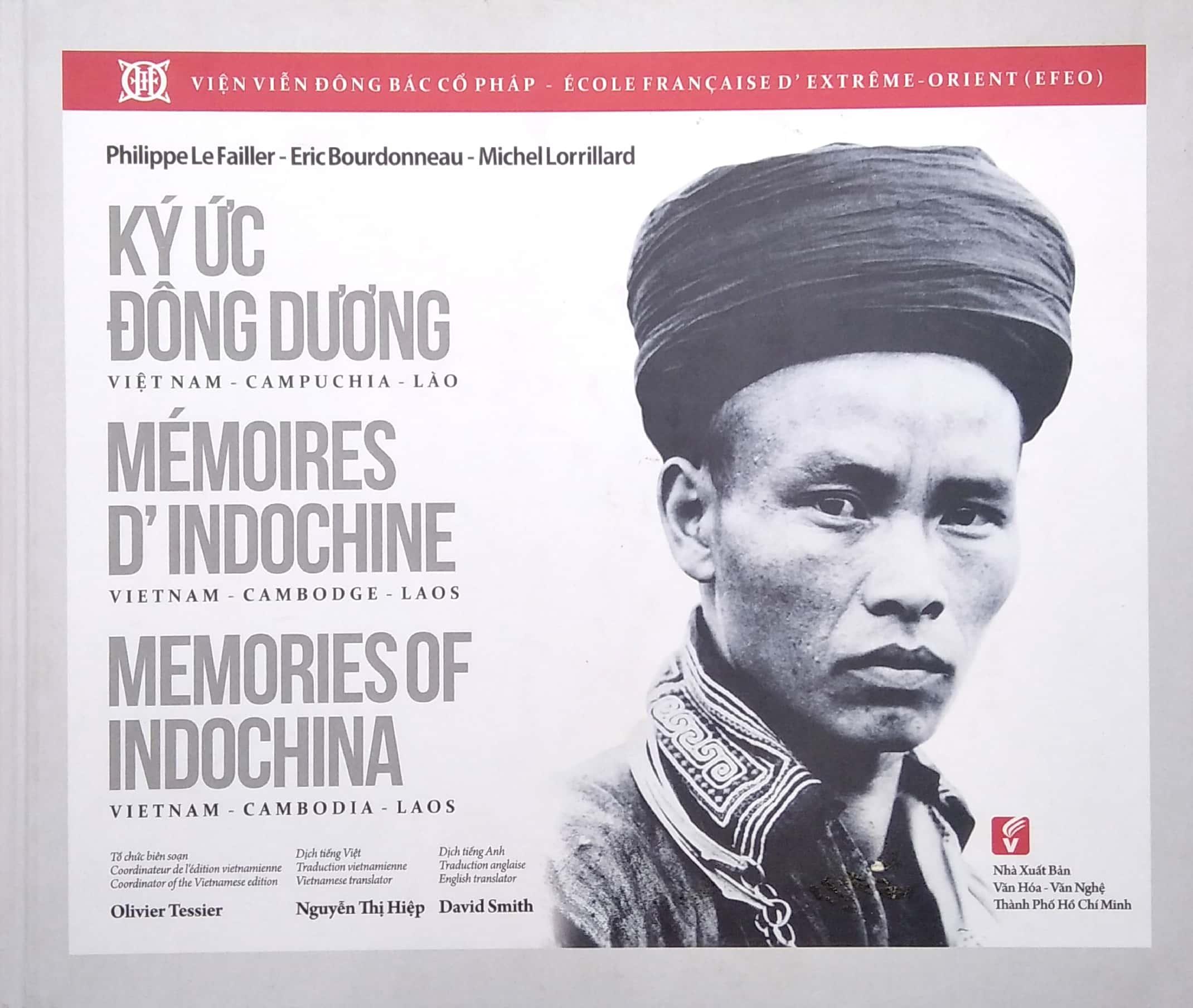 Ký Ức Đông Dương: Việt Nam - Campuchia - Lào