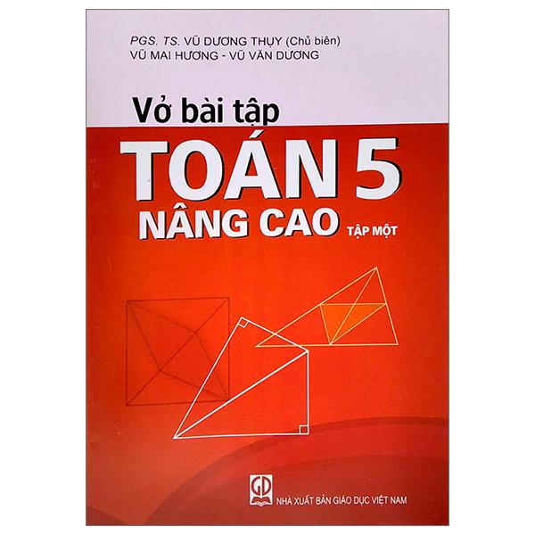 Vở Bài Tập Toán Nâng Cao 5 - Tập 1