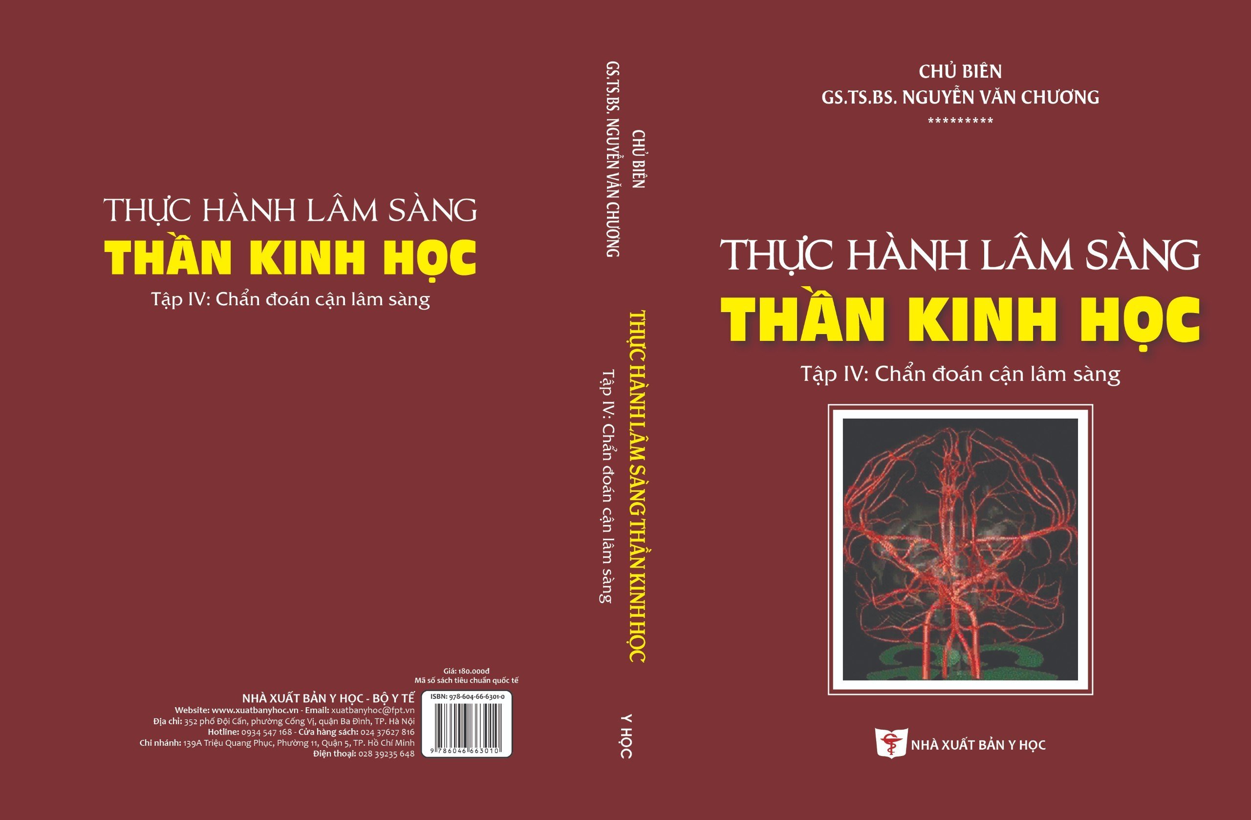 Thực Hành Lâm Sàng Thần Kinh Học - Tập 4: Chẩn Đoán Cận Lâm Sàng (Xuất bản lần thứ hai có sửa chữa, bổ sung)