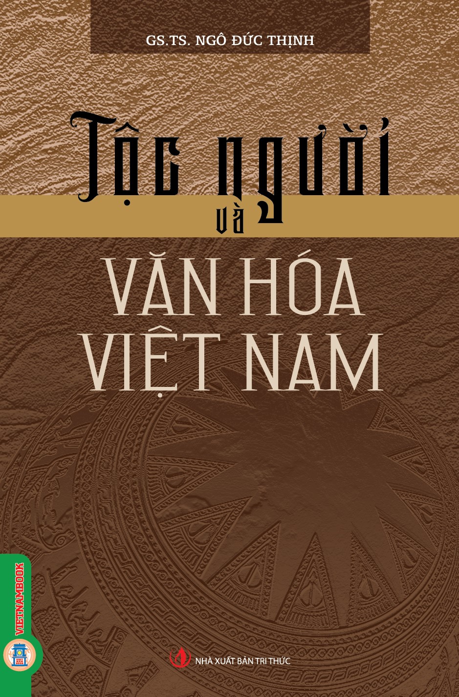 Tộc Người Và Văn Hóa Việt Nam (Tái bản 2025)