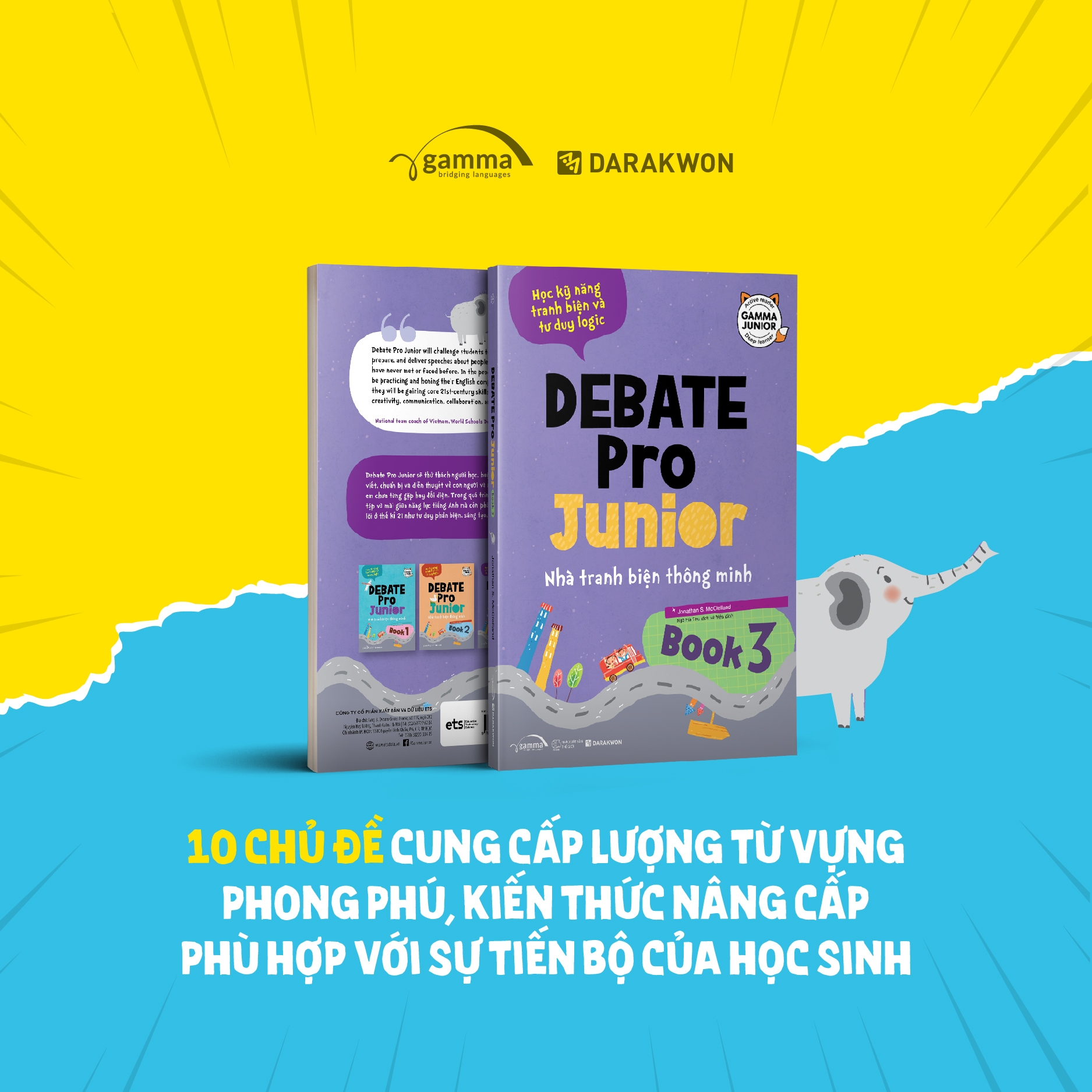 Debate Pro Junior 3 – Nhà Tranh Biện Thông Minh 3