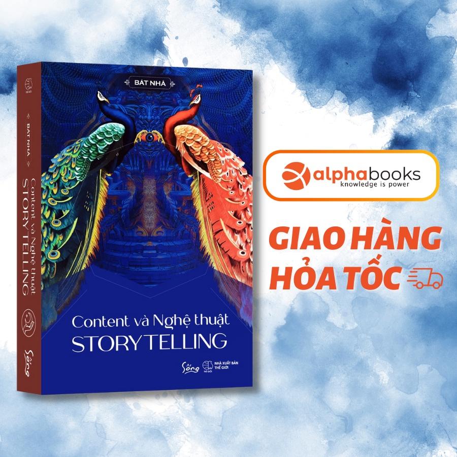 Sách: Content Và Nghệ Thuật Story Telling + Story Telling - Nghệ Thuật Thuyết Trình Bằng Câu Chuyện ( Tùy chọn