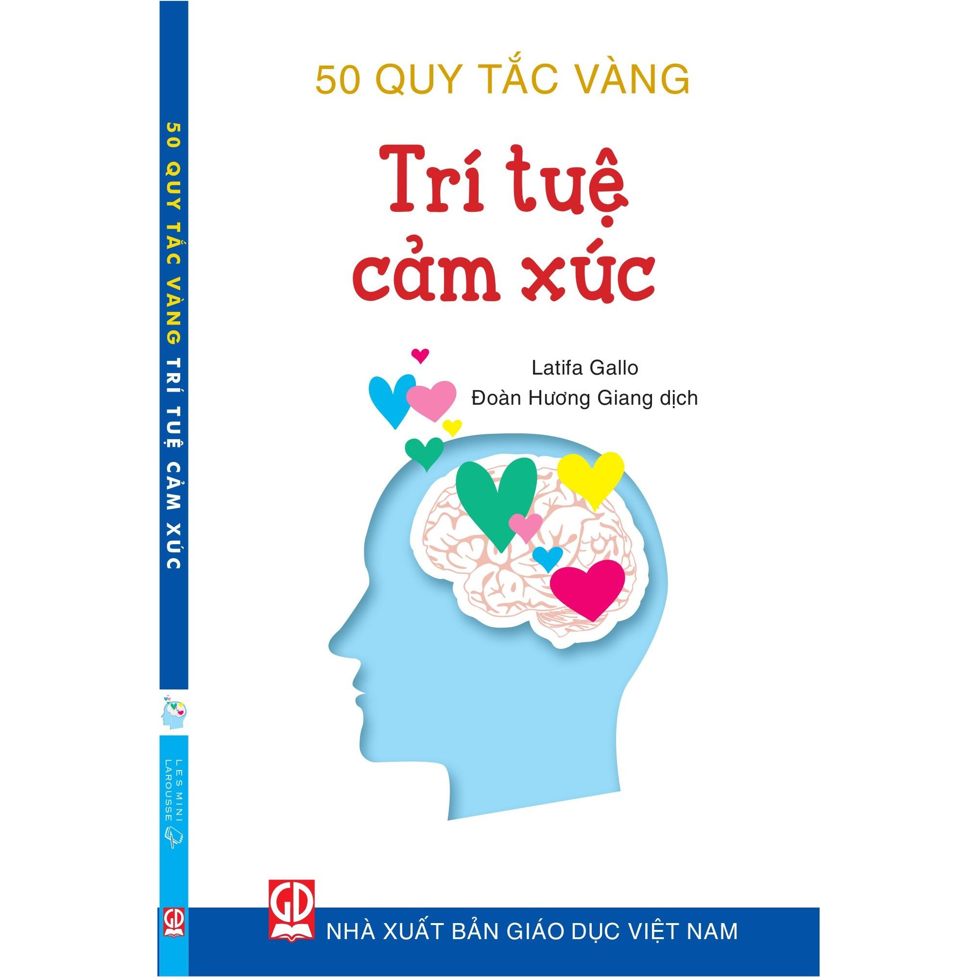 50 Quy tắc vàng - Trí tuệ cảm xúc