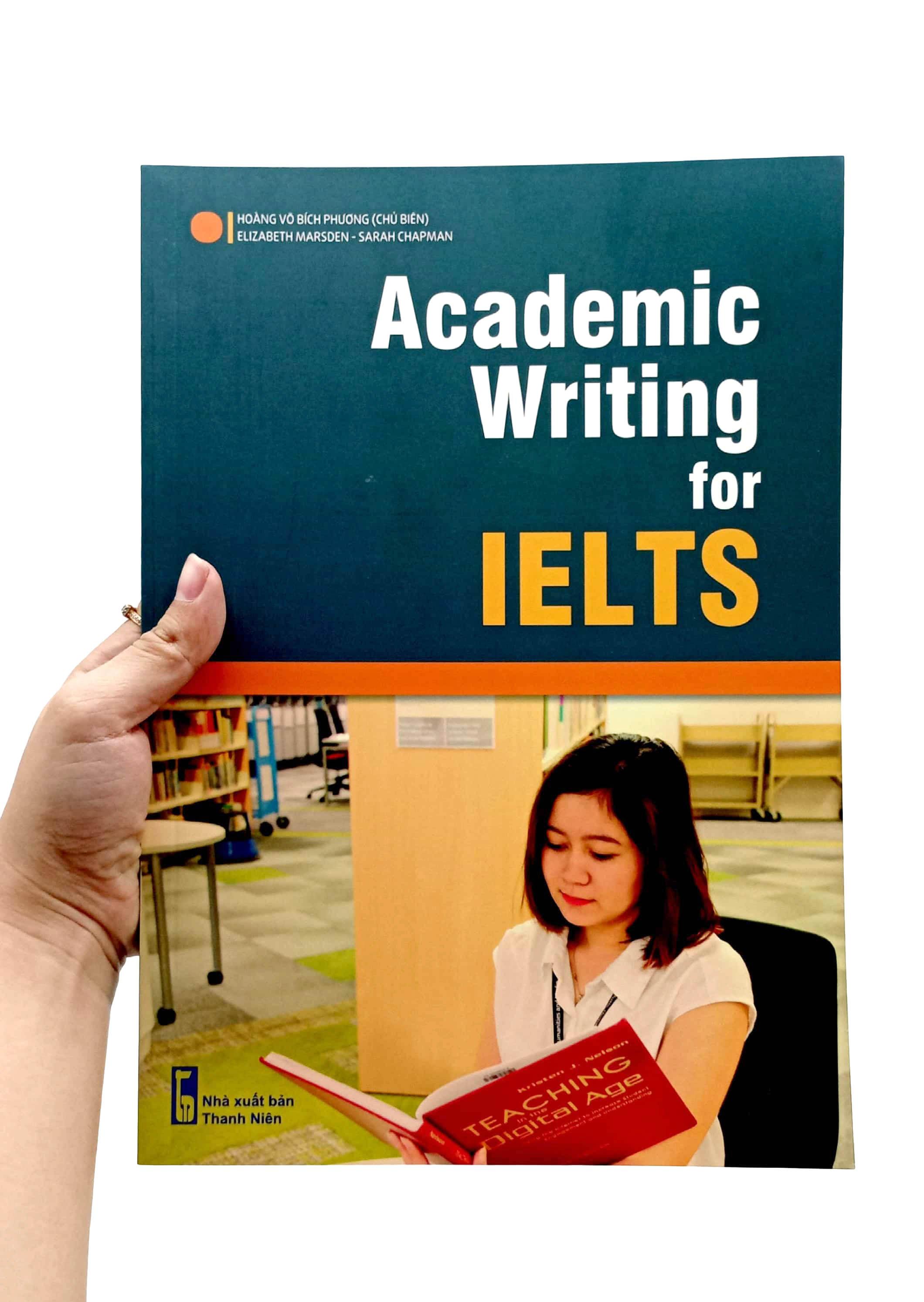 Academic Writing For Ielts (Tái Bản 2023)