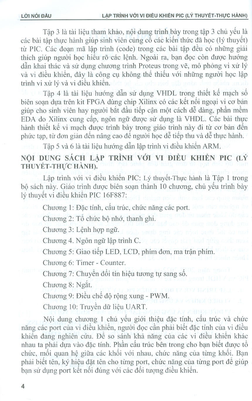 Lập Trình Với Vi Điều Khiển PIC (Lý Thuyết - Thực Hành) (Tài liệu dùng cho các trường Đại học, Cao đẳng chuyên ngành Điện - Điện tử - Cơ điện tử - Viễn thông - Tự động điều khiển - Kỹ thuật máy tính)