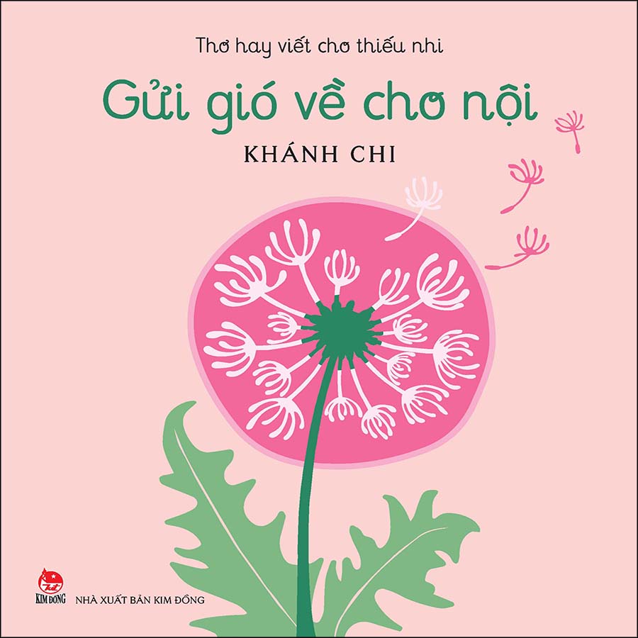 Gửi Gió Về Cho Nội - Thơ Hay Viết Cho Thiếu Nhi