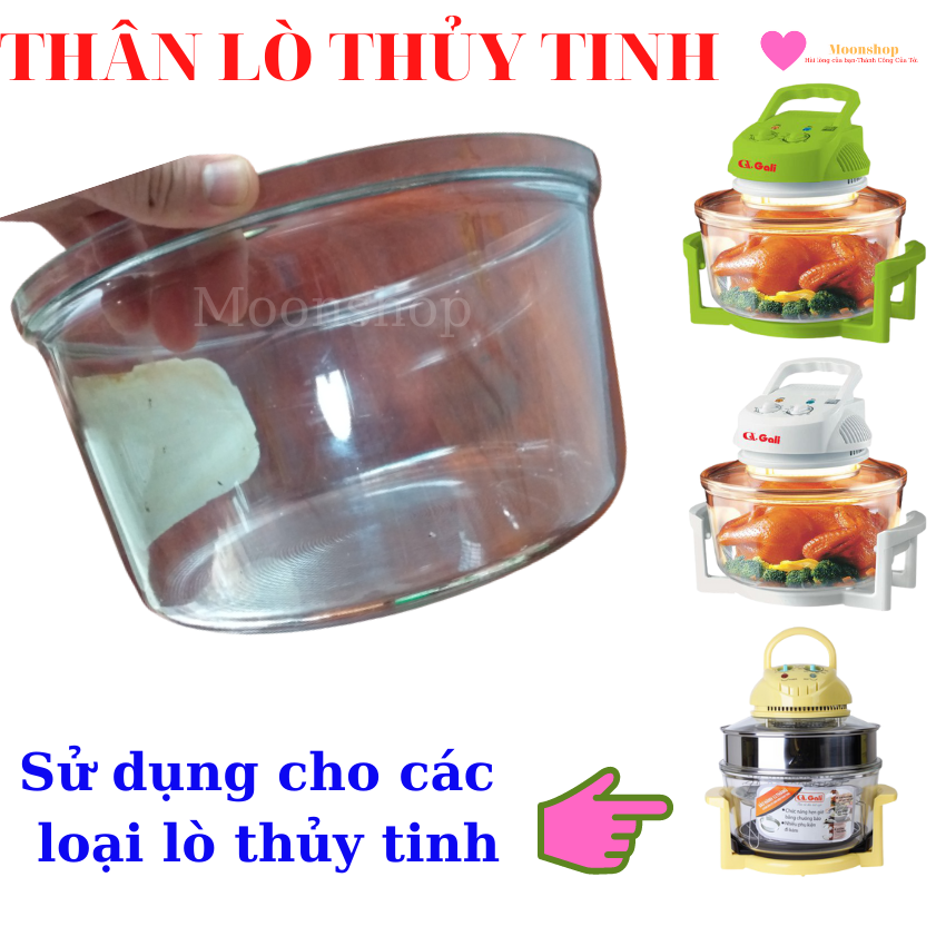 LÒNG, THÂN LÒ NƯỚNG THỦY TINH