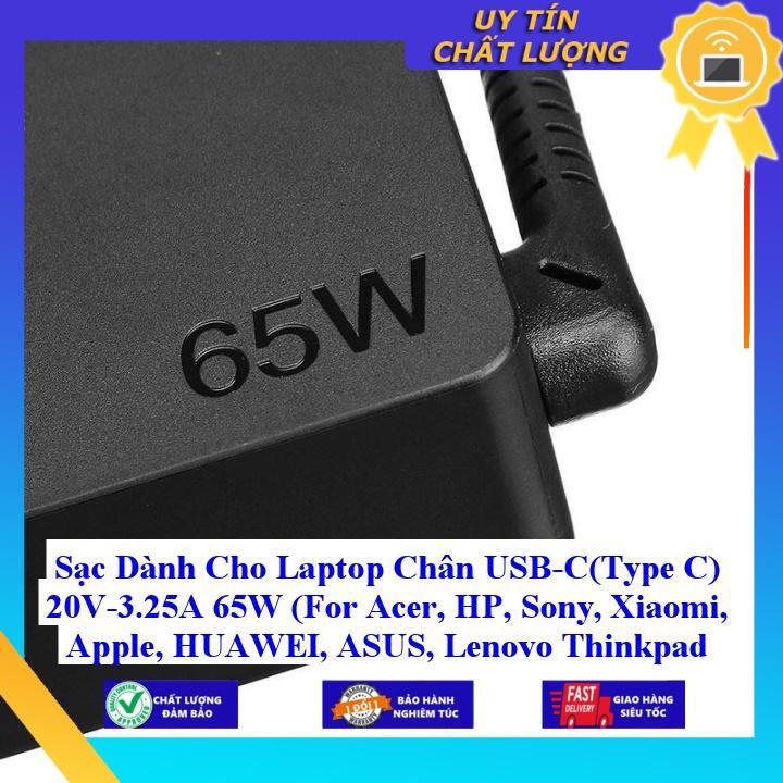Sạc dùng cho Laptop Chân USB-C(Type C) 20V-3.25A 65W ( For Acer, HP Sony Xiaomi Apple HUAWEI ASUS Lenovo Thinkpad ) - Hàng Nhập Khẩu New Seal