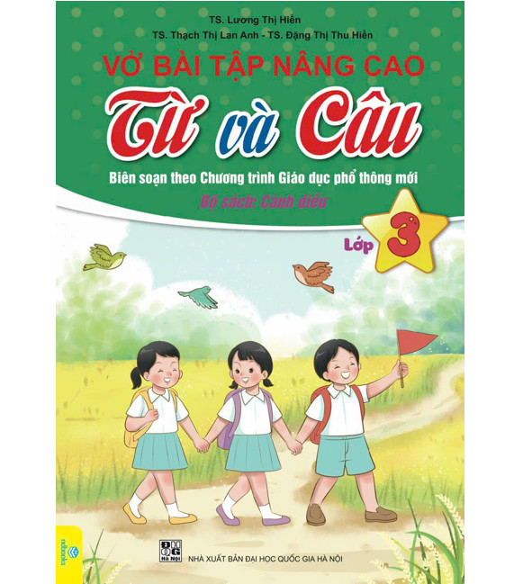 Sách - Vở Bài Tập Nâng Cao Từ Và Câu Lớp 3 - Biên Soạn Theo Chương Trình GDPT Mới - Bộ Cánh Diều - Ndbooks