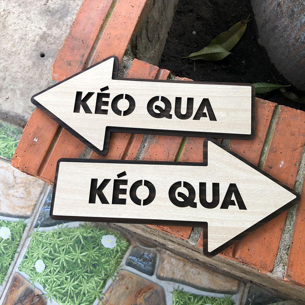 Bảng chỉ dẫn kéo cửa lùa hình mũi tên qua hướng trái phải