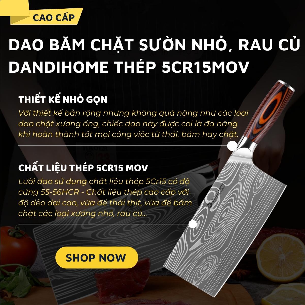 Dao bếp bản lớn đa năng DandiHome chặt xương nhỏ, rau củ, thái thịt thép 5Cr15MOV cao cấp