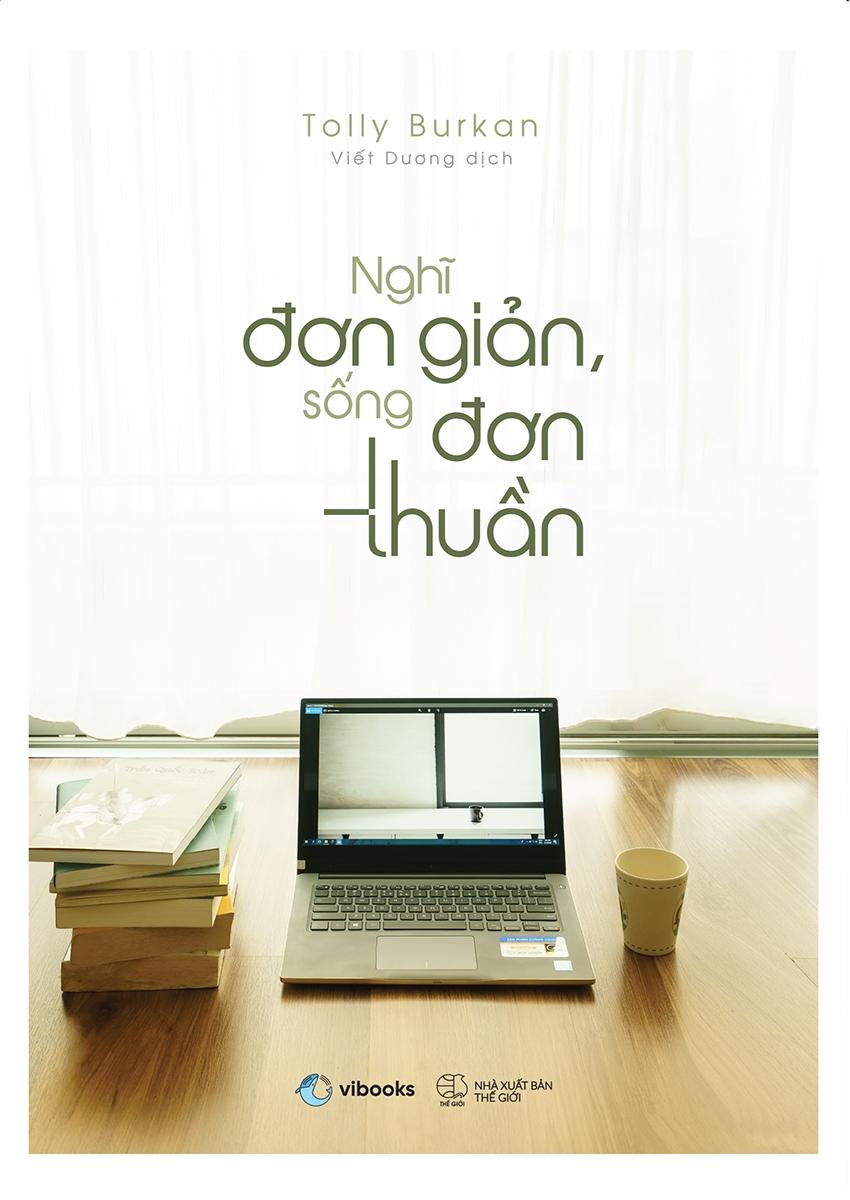 Nghĩ Đơn Giản - Sống Đơn Thuần