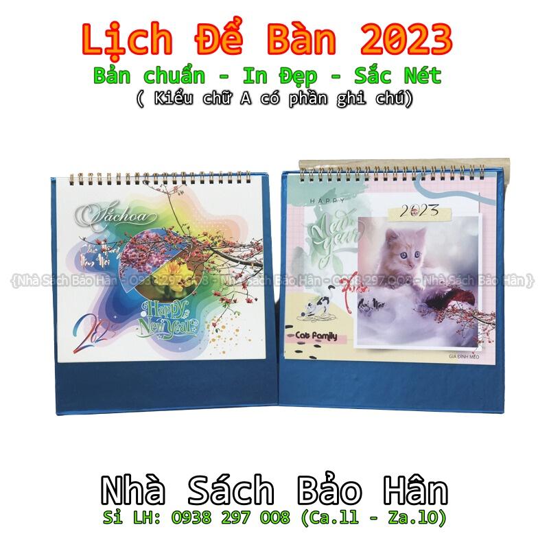 Lịch để bàn 2023 (kiểu chữ A có dải note ghi chú ngày, tuần,) đủ ngày âm dương (mẫu ngẫu nhiên, nowship)