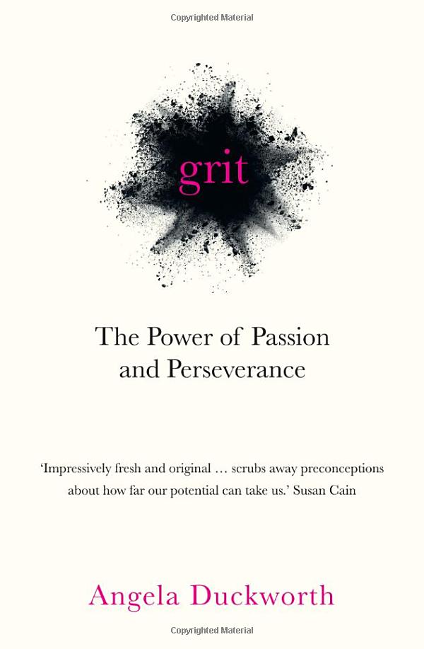 Grit: The Power of Passion and Perseverance