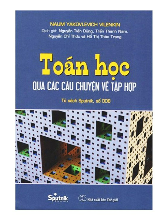 Sách - Toán Học Qua Các Câu Chuyện Về Tập Hợp