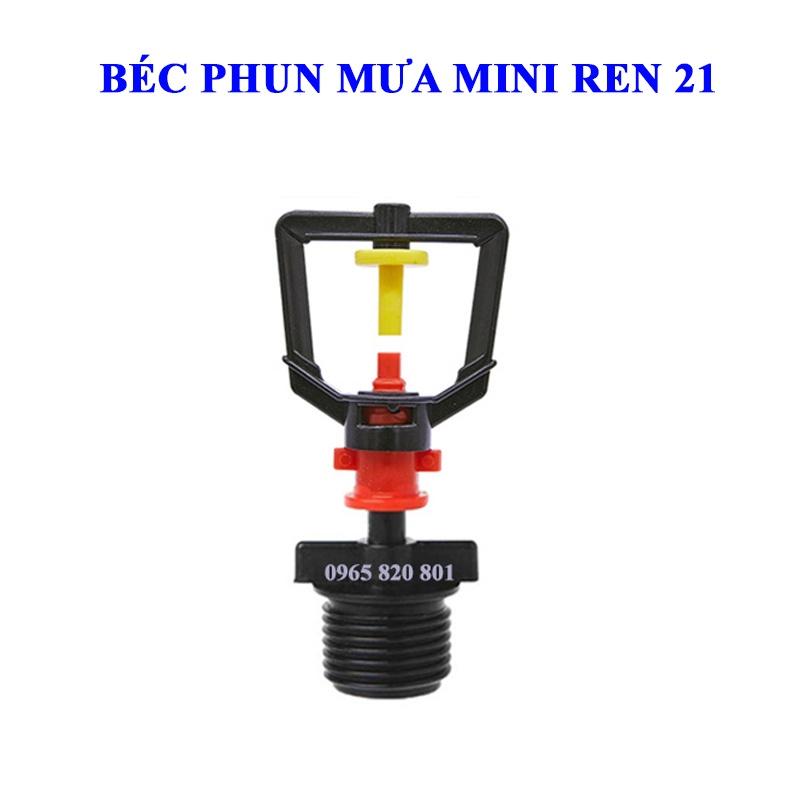 Béc tưới xòe phun mưa chân Ren 21