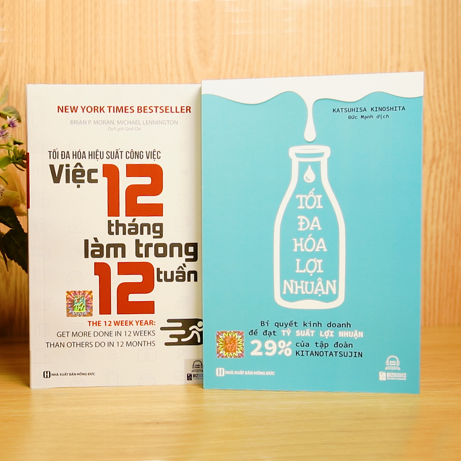 Sách Tối Đa Hoá Hiệu Suất Công Việc Và Lợi Nhuận - Việc 12 Tháng Làm Trong 12 Tuần (2 Cuốn)