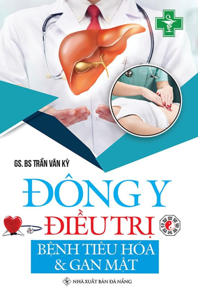 Đông Y - Bệnh Tiêu Hóa Và Gan Mật