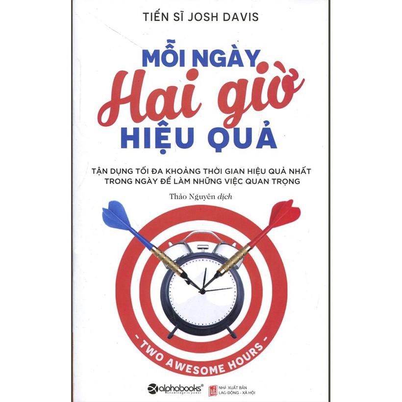 Mỗi ngày hai giờ hiệu quả - Alphabooks - BẢN QUYỀN