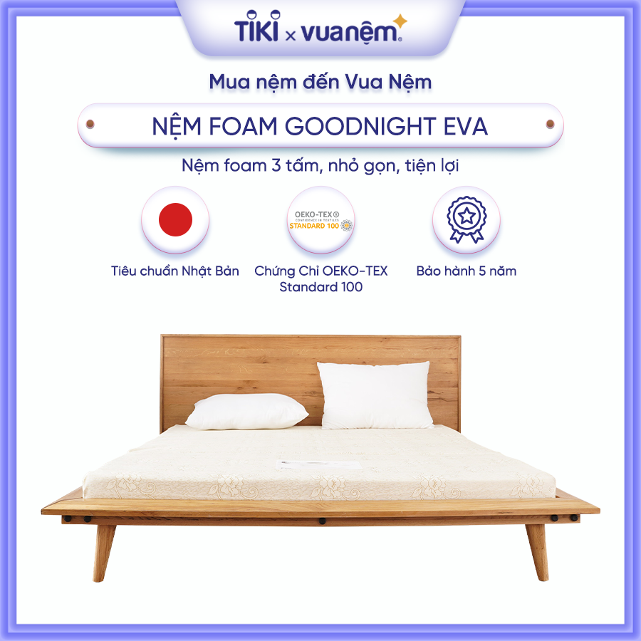 Nệm Foam Goodnight Eva êm ái, mềm mại, nâng đỡ cơ thể