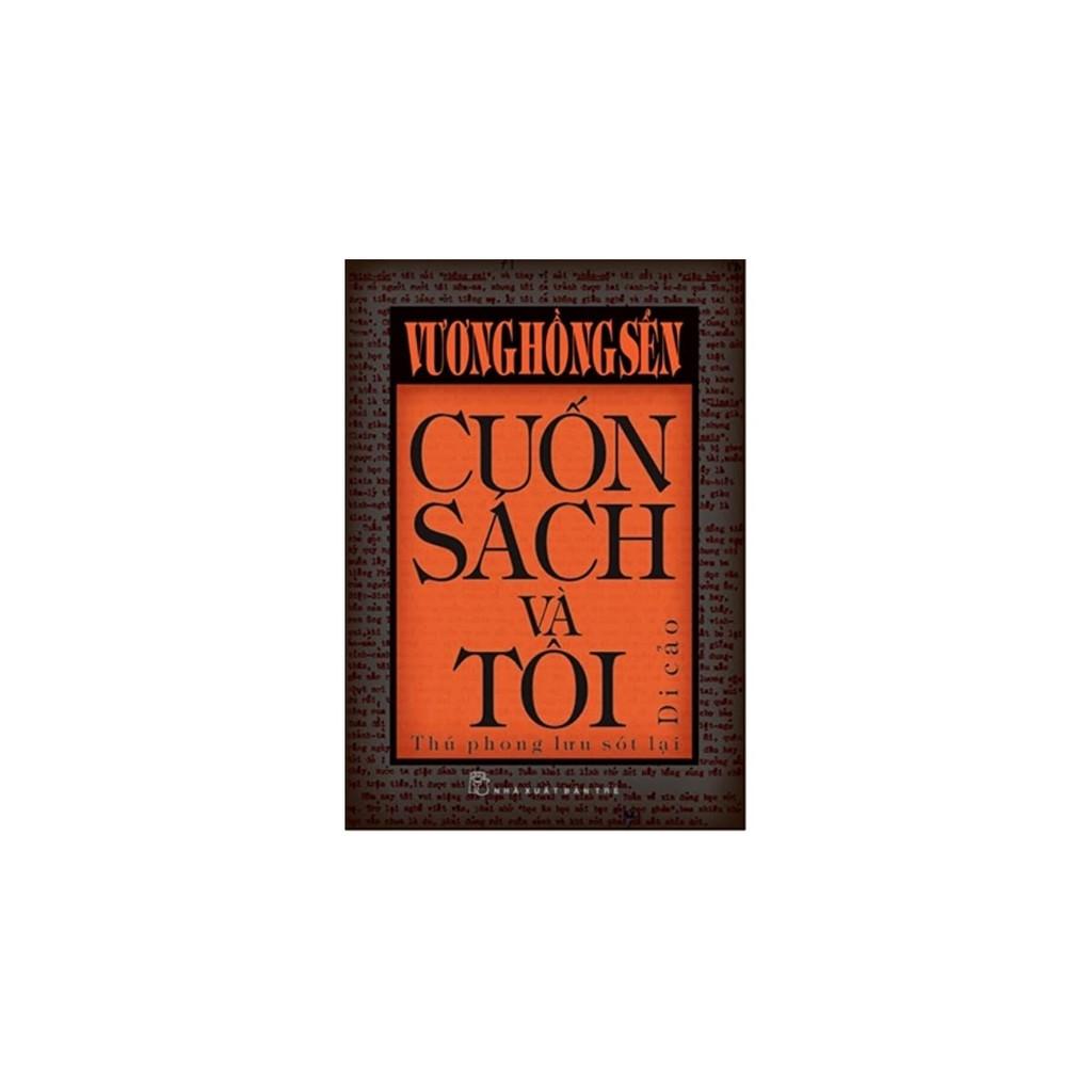 Cuốn sách và tôi-Thú phong lưu sót lại - Bản Quyền