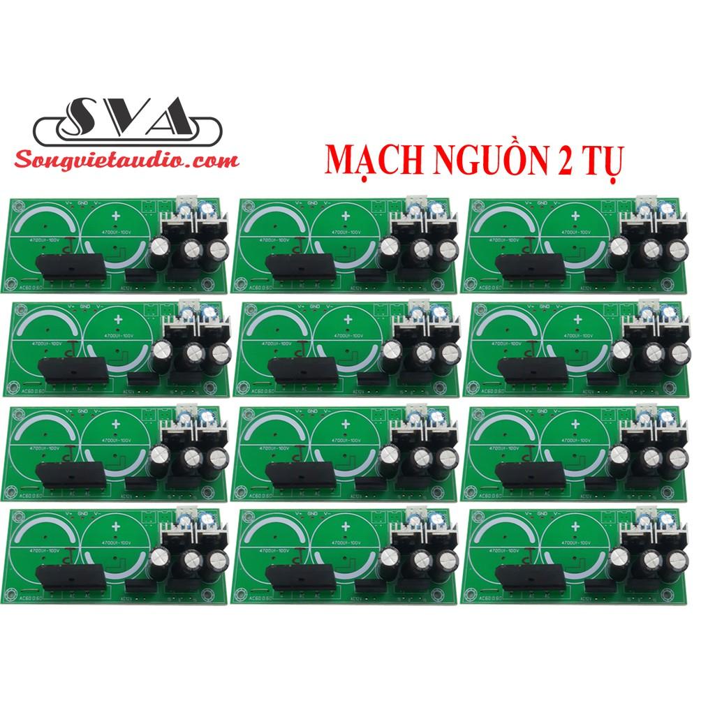 MẠCH NGUỒN 2TỤ AMPLI (KHÔNG BAO GỒM TỤ)