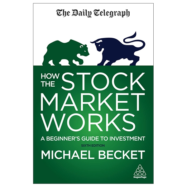 How The Stock Market Works: A Beginner's Guide To Investment (Daily Telegraph)