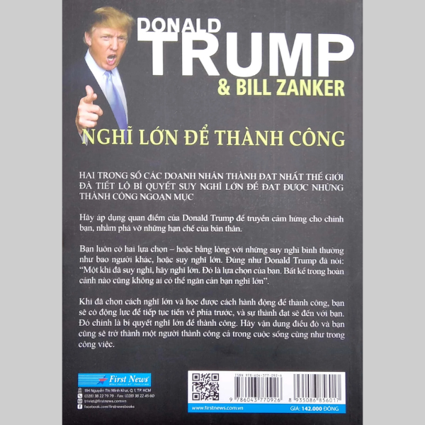 Nghĩ Lớn Để Thành Công (Tái Bản 2022) - Donald J Trump