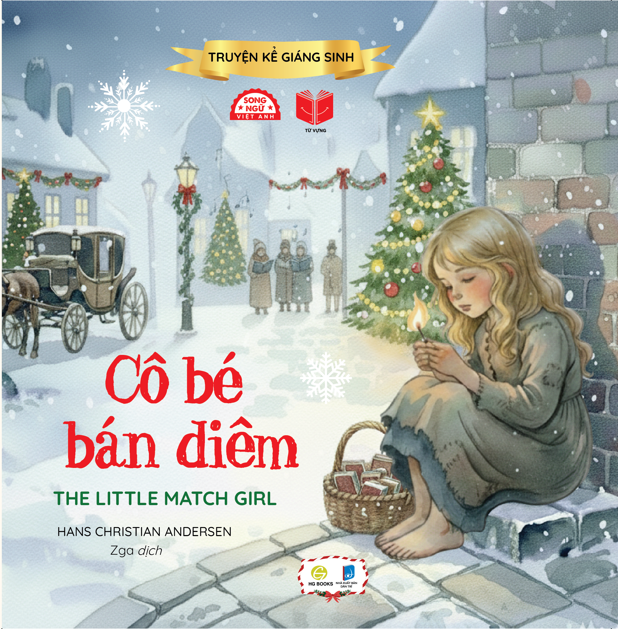 Sách - Truyện Kể Giáng Sinh - Cô Bé Bán Diêm - The Little Match Girl