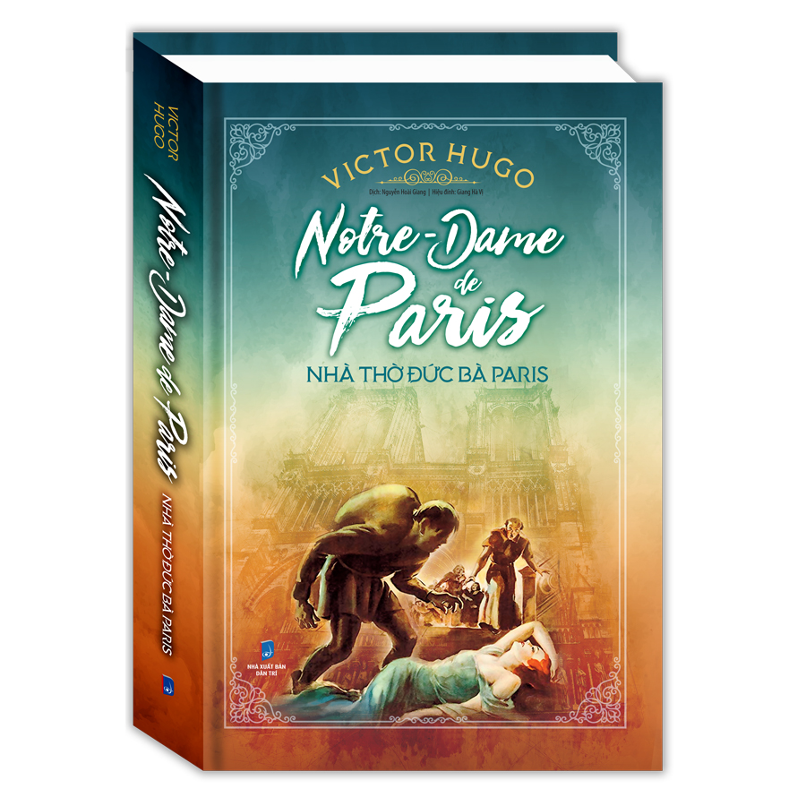 Nhà Thờ Đức Bà Paris (Bìa Cứng)