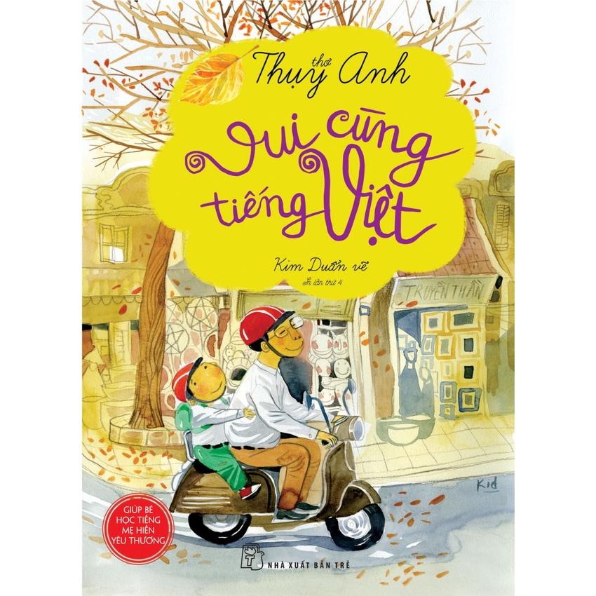 Thơ Thụy Anh: Vui Cùng Tiếng Việt  - Bản Quyền