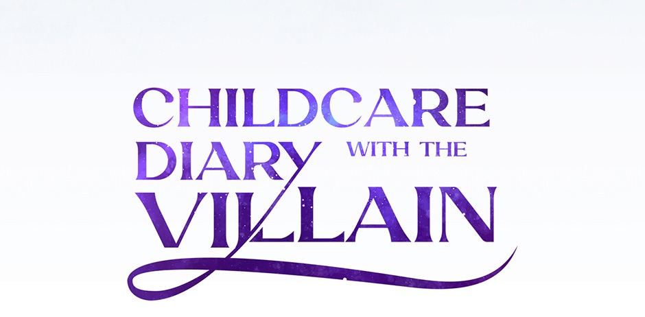 nhật ký chăm sóc đứa trẻ của nhân vật phản diện chapter 47 68