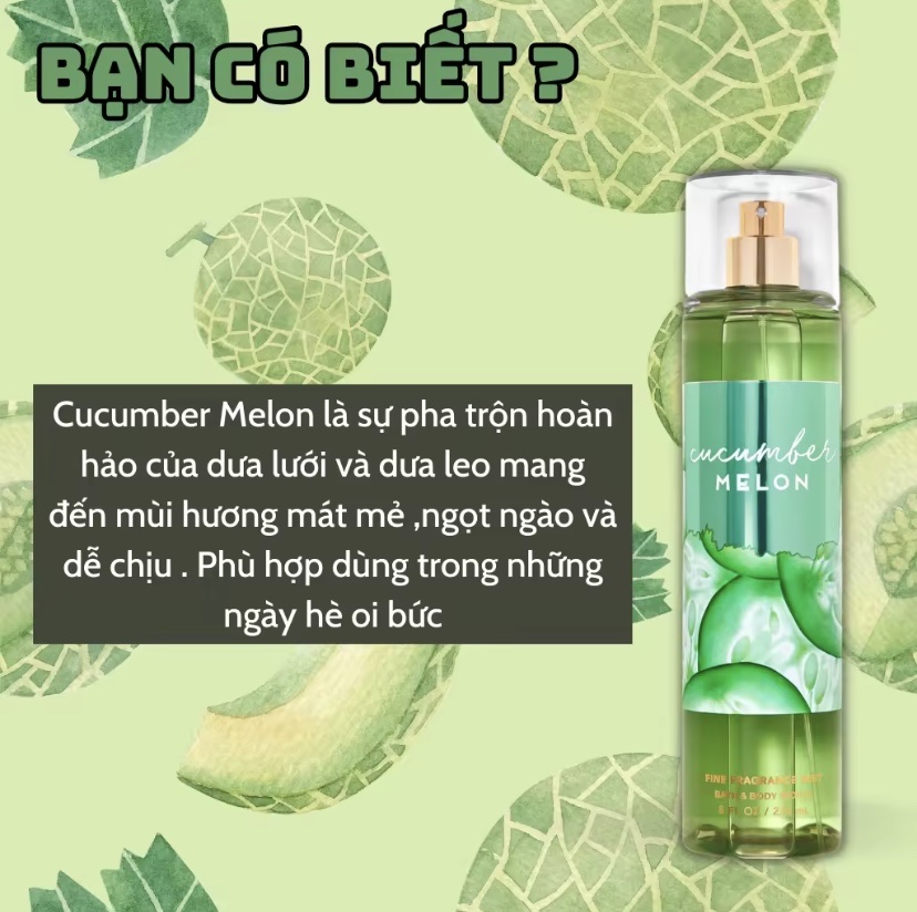 Body Mist Cucumber Melon 236ml - Bath and Body Work Cucumber Melon Chính Hãng