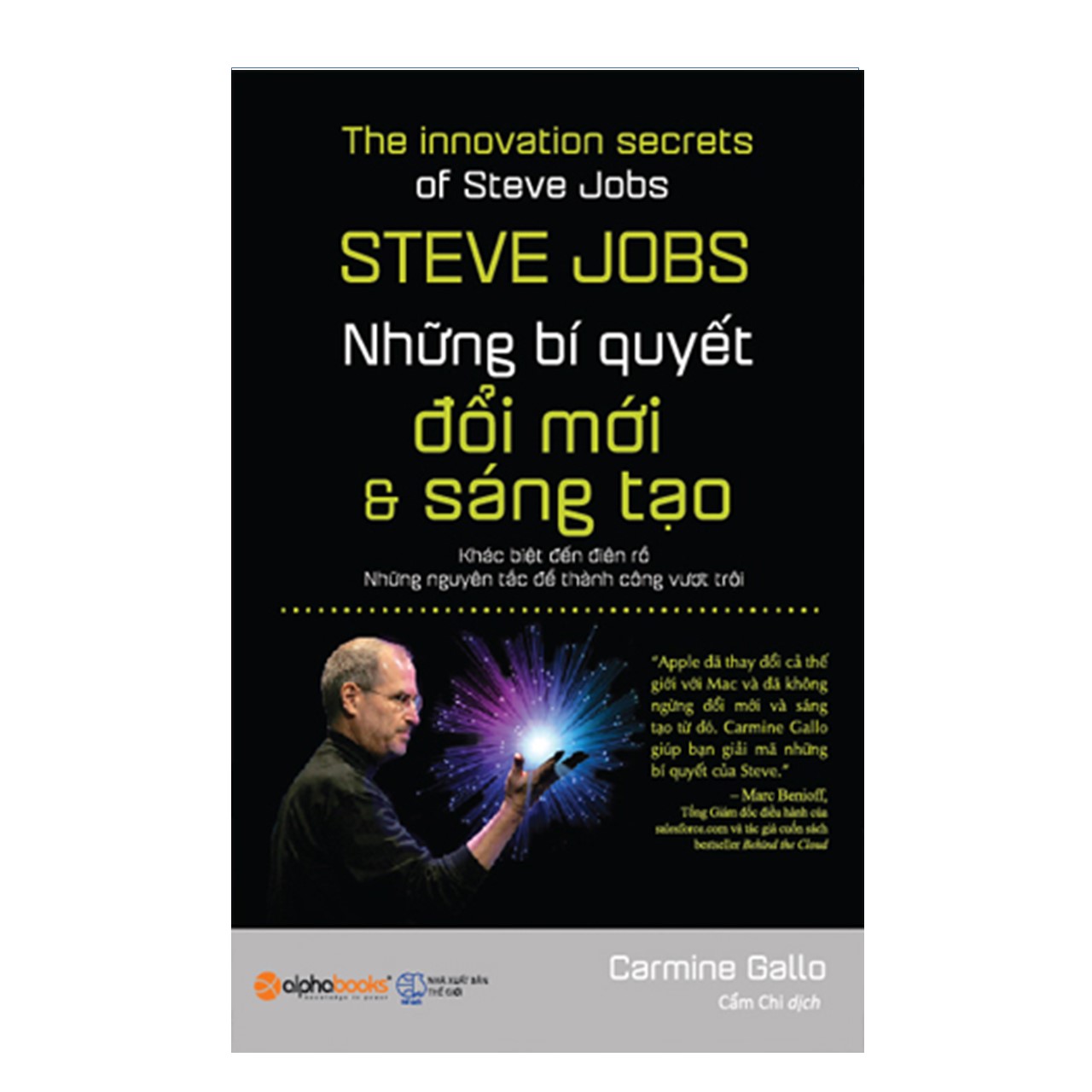 Combo Sáng Tạo Kinh Doanh: Steve Jobs - Những Bí Quyết Đổi Mới Và Sáng Tạo + Tạo Lập Mô Hình Kinh Doanh 